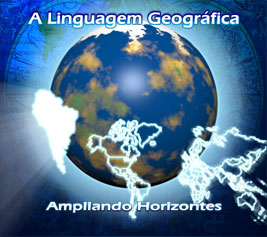 A Linguagem Geogr&aacute;fica Ampliando Horizontes