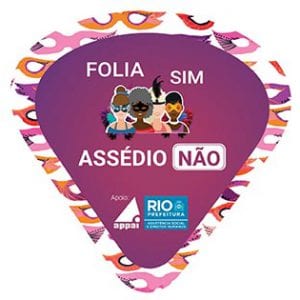 Folia sim, assédio não!