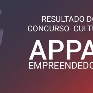 Resultado do Concurso Cultural: Appai Empreendedora Ao Vivo