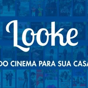 Novidade, Benefício “Looke”: plataforma de séries e filmes