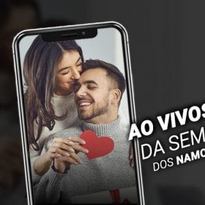 Lives Appai: confira as novidades especiais da semana dos namorados