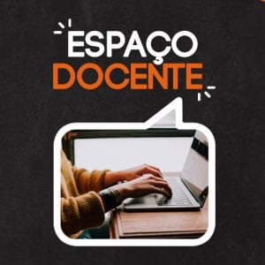 Espaço Docente: um novo projeto da Appai para falar sobre o universo do professor!