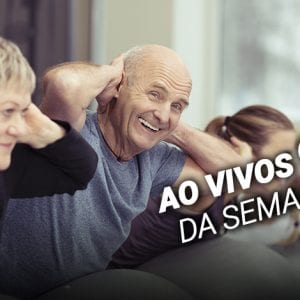 “A importância do fortalecimento muscular para a qualidade de vida” é destaque desta semana