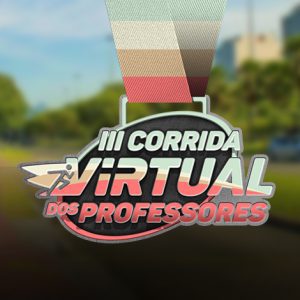 III Corrida Virtual dos Professores: venha comemorar o seu dia correndo com a família!