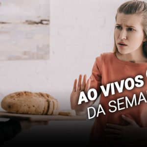 Afinal, o glúten faz mal? Tire suas dúvidas ao vivo!