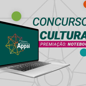 7° Encontro de Educação Appai: inscreva-se no evento e participe do Concurso Cultural