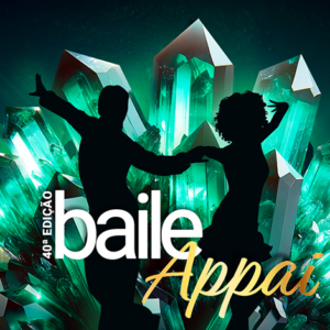 Vem aí o 40º Baile Appai!