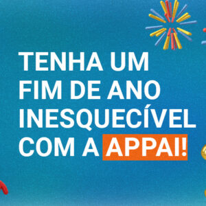 Programação de dezembro: tenha um fim de ano inesquecível com a Appai